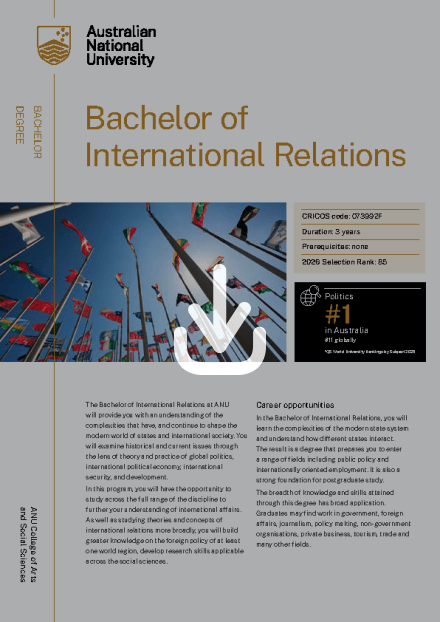 ANU Bachelor of International Relations flyer