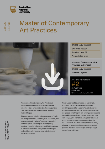 ANU Master of Contemporary Art Practices flyer