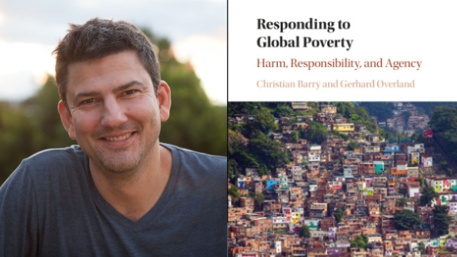 Professor Christian Barry of ANU, co-author of Responding to global poverty (CUP, 2016)