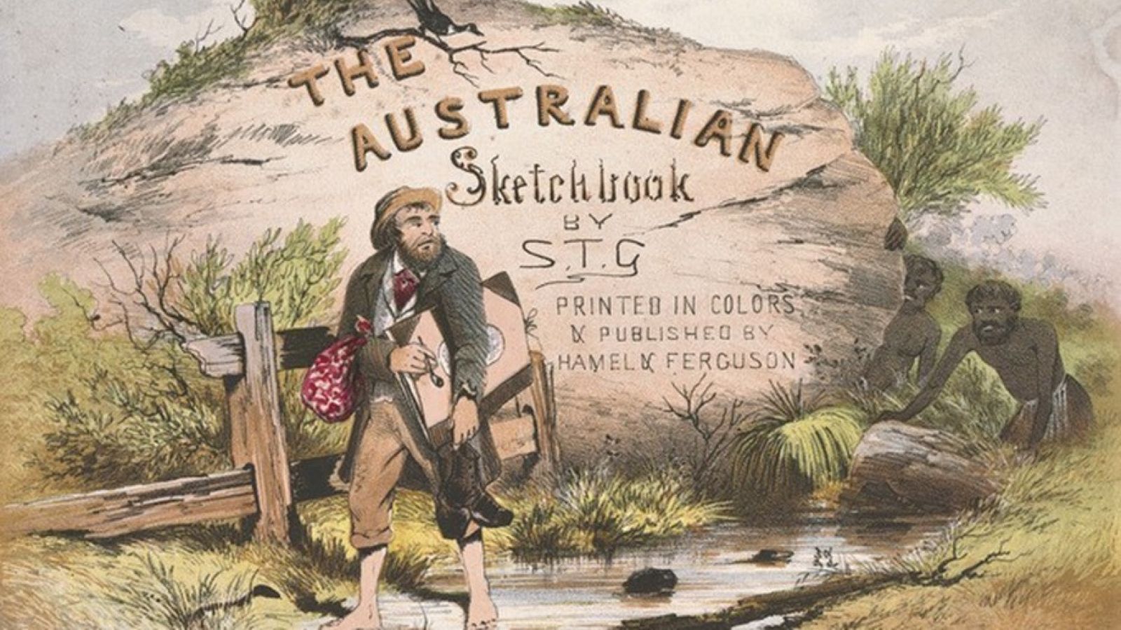 Title Page of the Australian Sketchbook 1864-65 chromolithograph. State Library of Victoria.